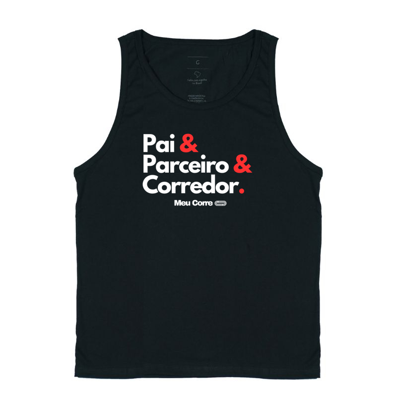 PAI, PARCEIRO E CORREDOR!