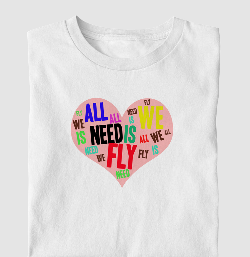 All we need is fly