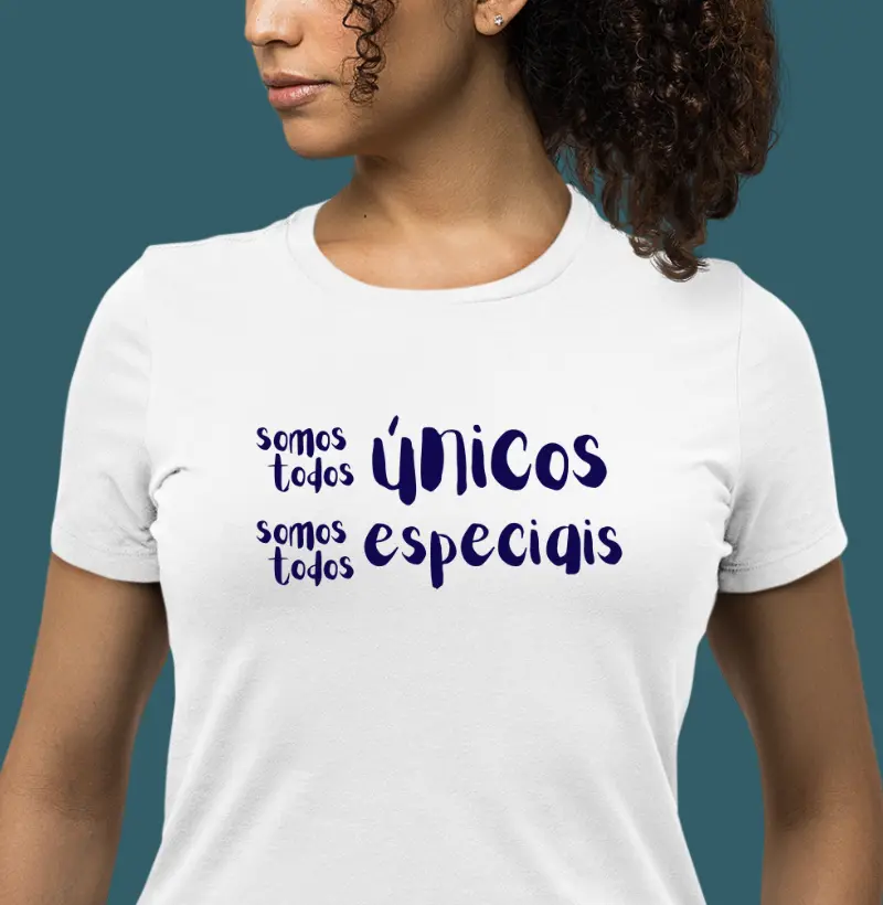 Somos todos únicos, somos todos especiais