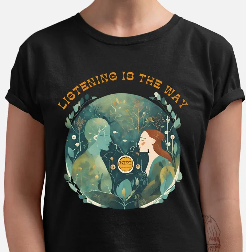 Camiseta Premium KIRI - Listening is the Way