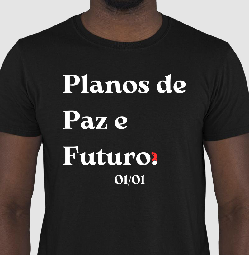 Planos de Paz e Futuro. (letra preta)