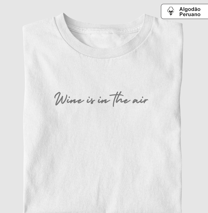 Wine is in the air
