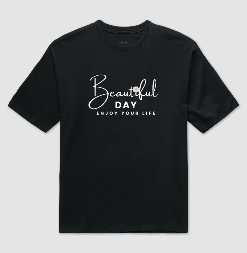 Beautiful day, enjoy your life (PSI)