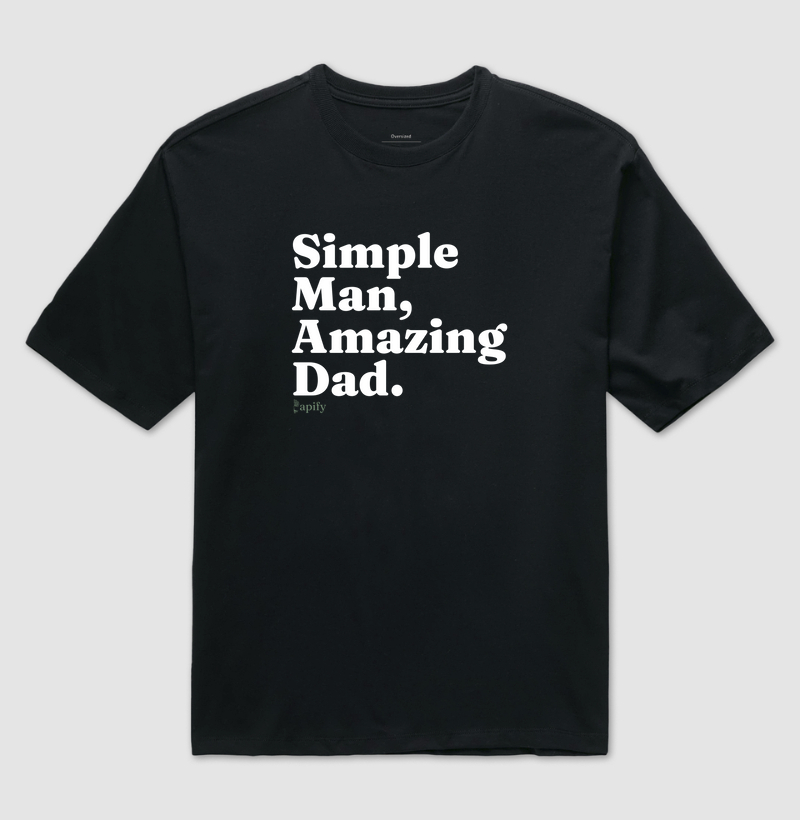 Simple man, Amazing Dad