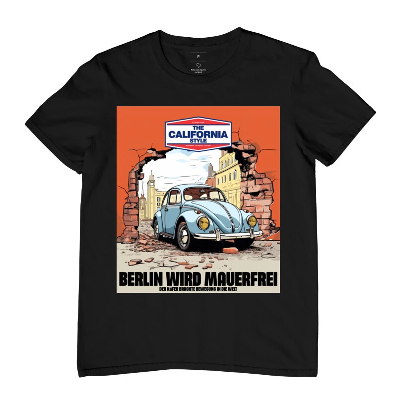 Camiseta Fusca Berlin Wird Mauerfrei - Berlim esta livre do muro