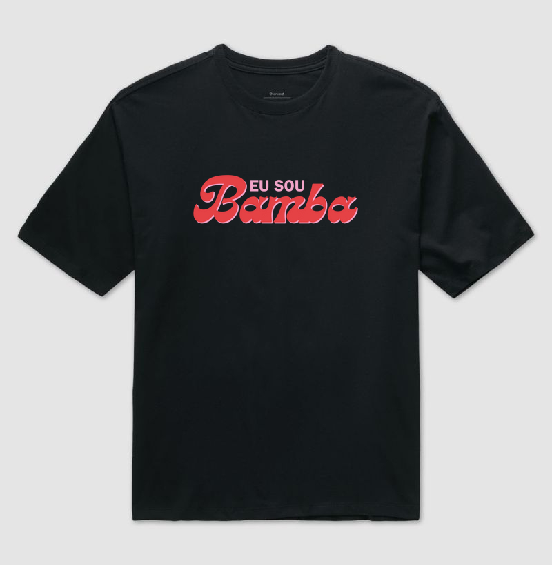 Camiseta Eu Sou Bamba