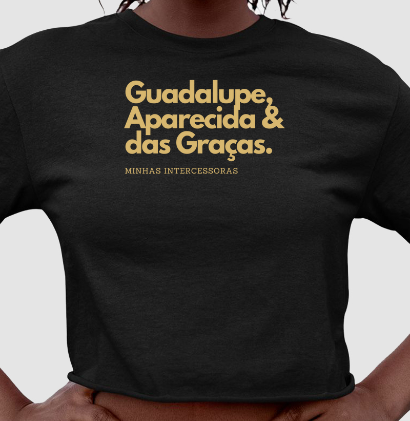 Guadalupe, Aparecida & das Graças - Minhas intercessoras