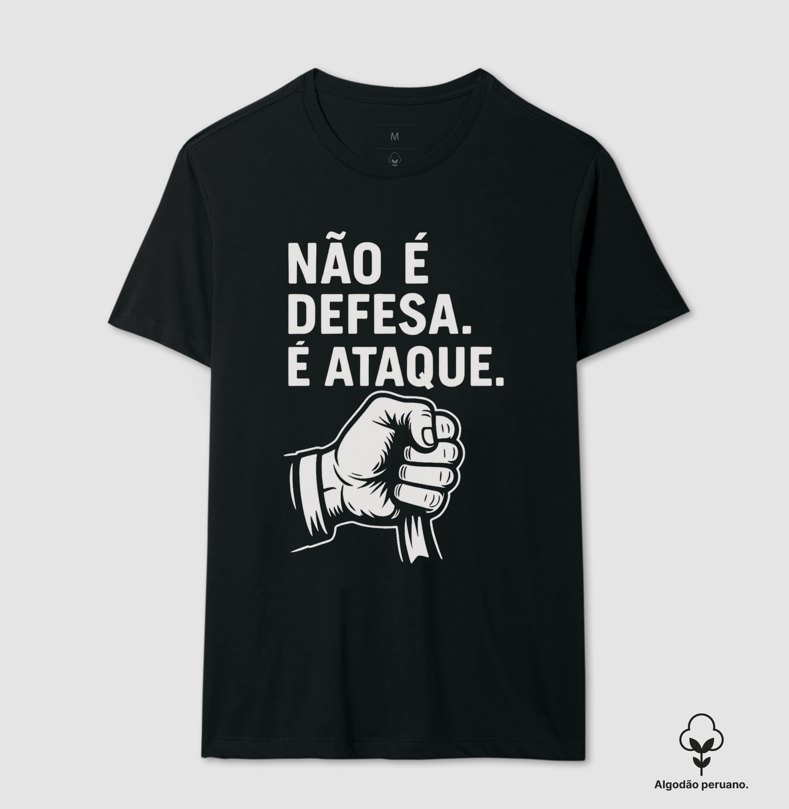 NÃO É DEFESA. É ATAQUE.