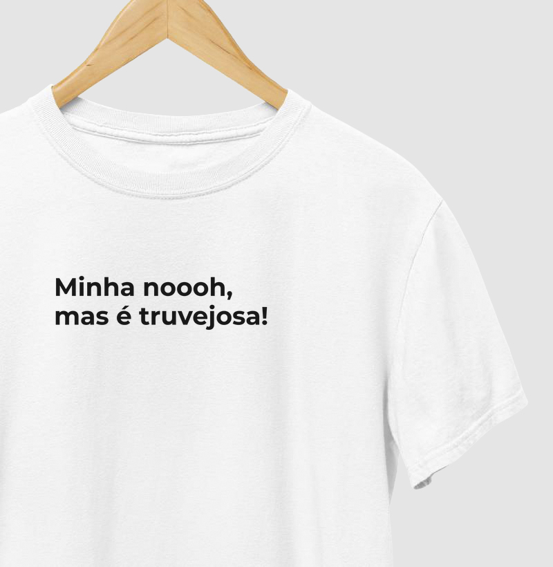 Minha noooh, mas é truvejosa!
