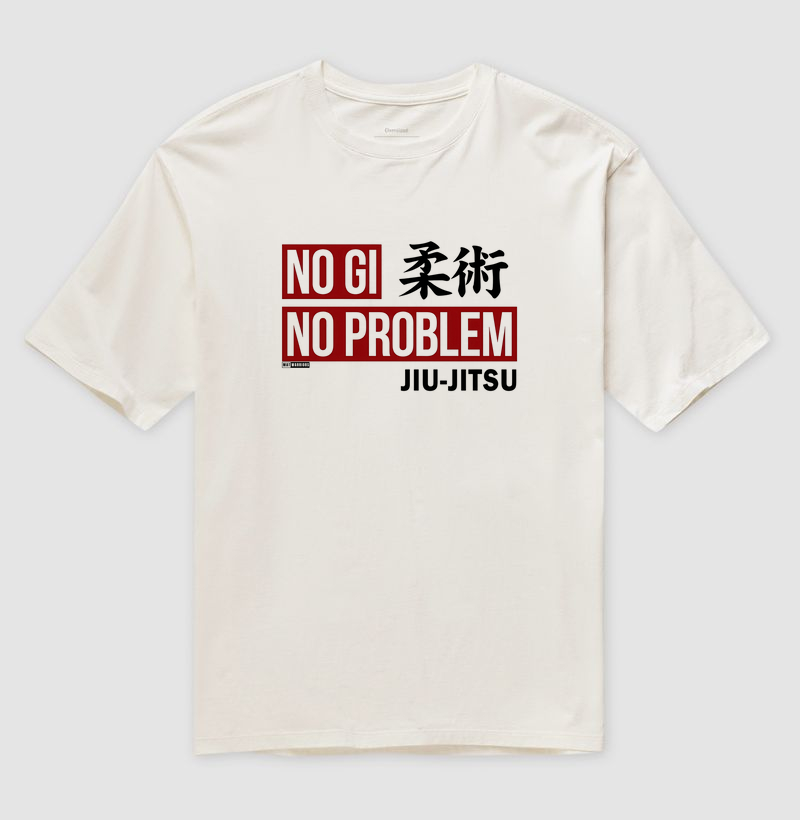NO GI, NO PROBLEM