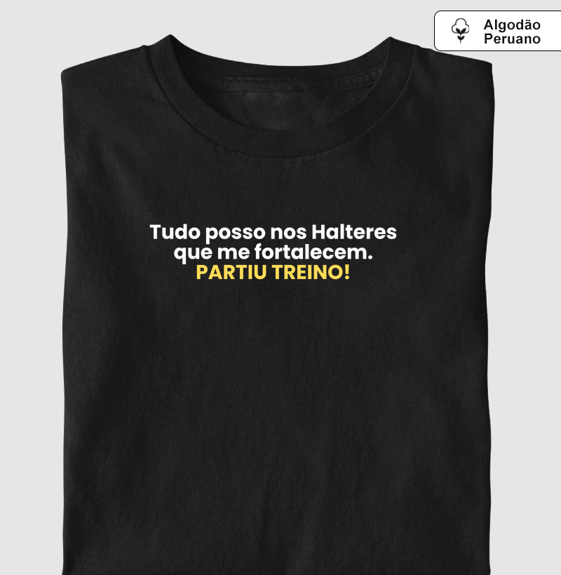 Tudo posso nos halteres que...