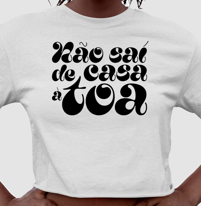 Não saí de casa à toa