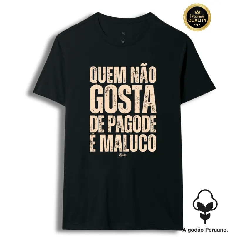 Quem não gosta de pagode é maluco
