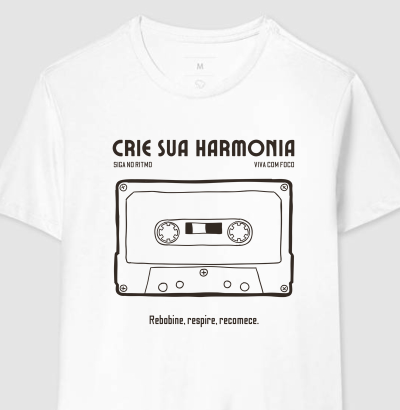 Camiseta Cria Sua Harmonia