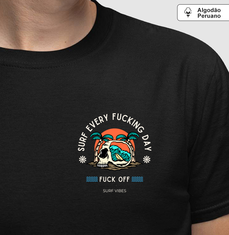 Surf Every Fucking Day