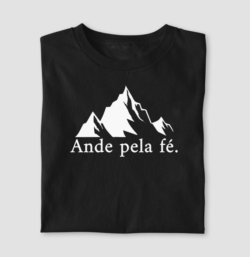 Camiseta Ande Pela Fé