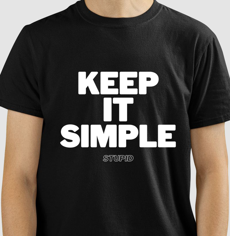 Keep It Simple!