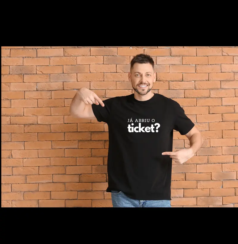 Já abriu o ticket?
