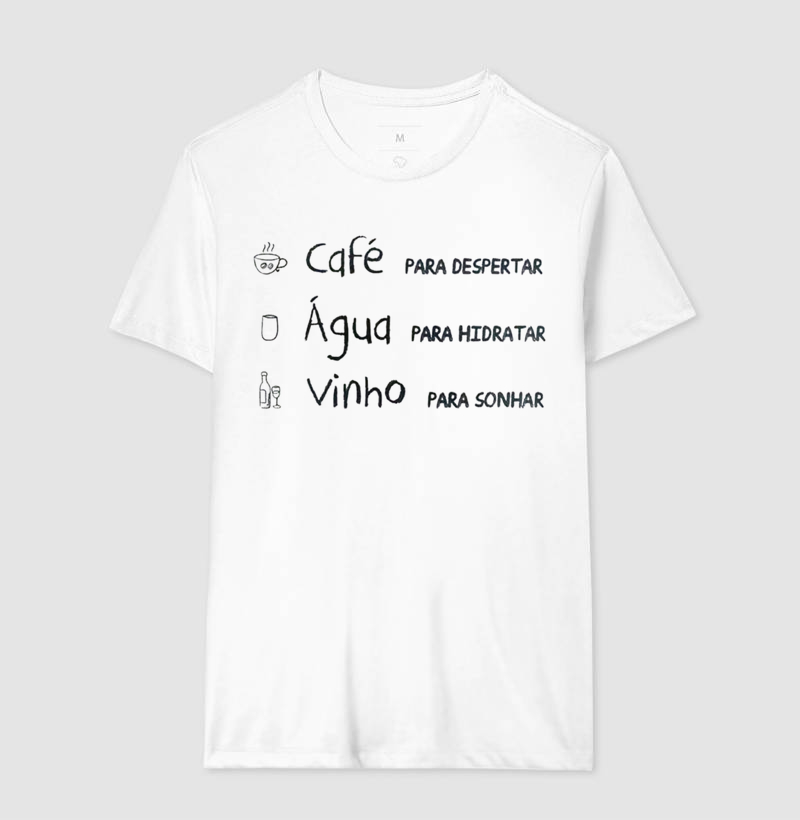 Café, água e vinho.