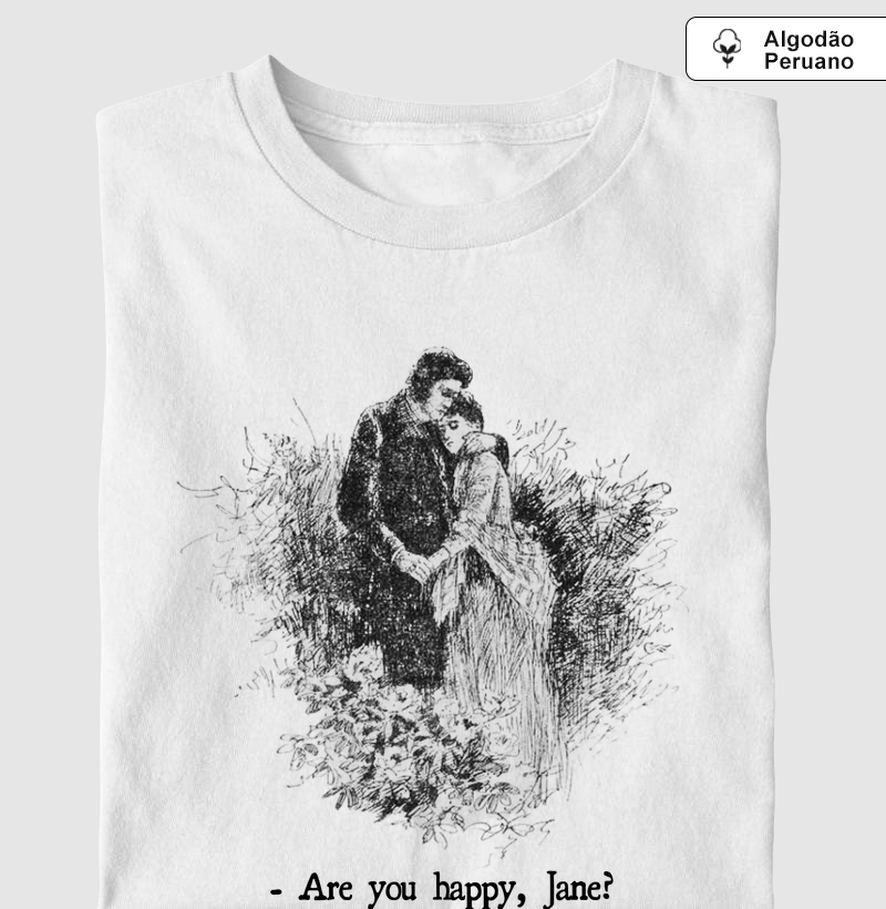 Are you happy Jane? Jane Eyre - Charlotte Brontë