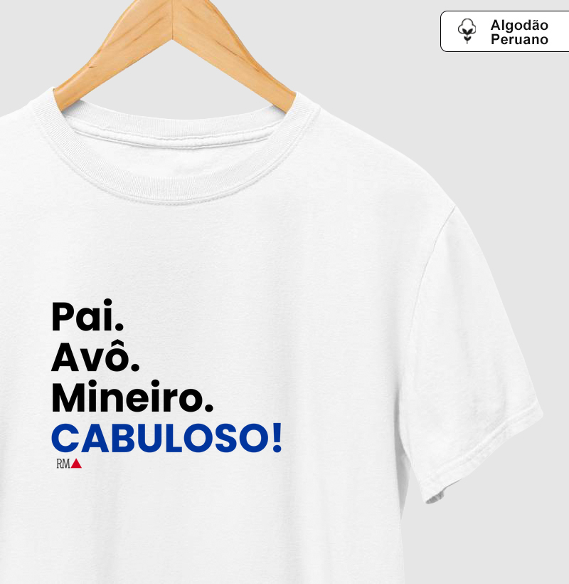 Pai. Avô. Mineiro. CABULOSO!