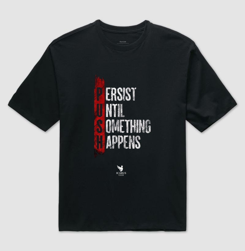 PUSH: Persista!