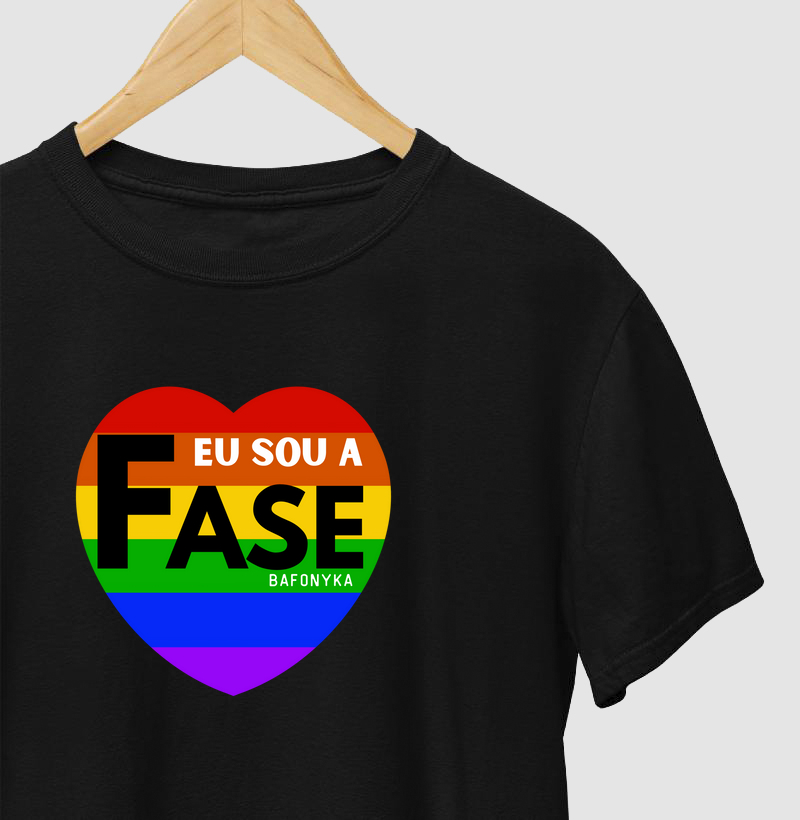 Camiseta EU SOU A FASE (Sim, a eterna) 😜