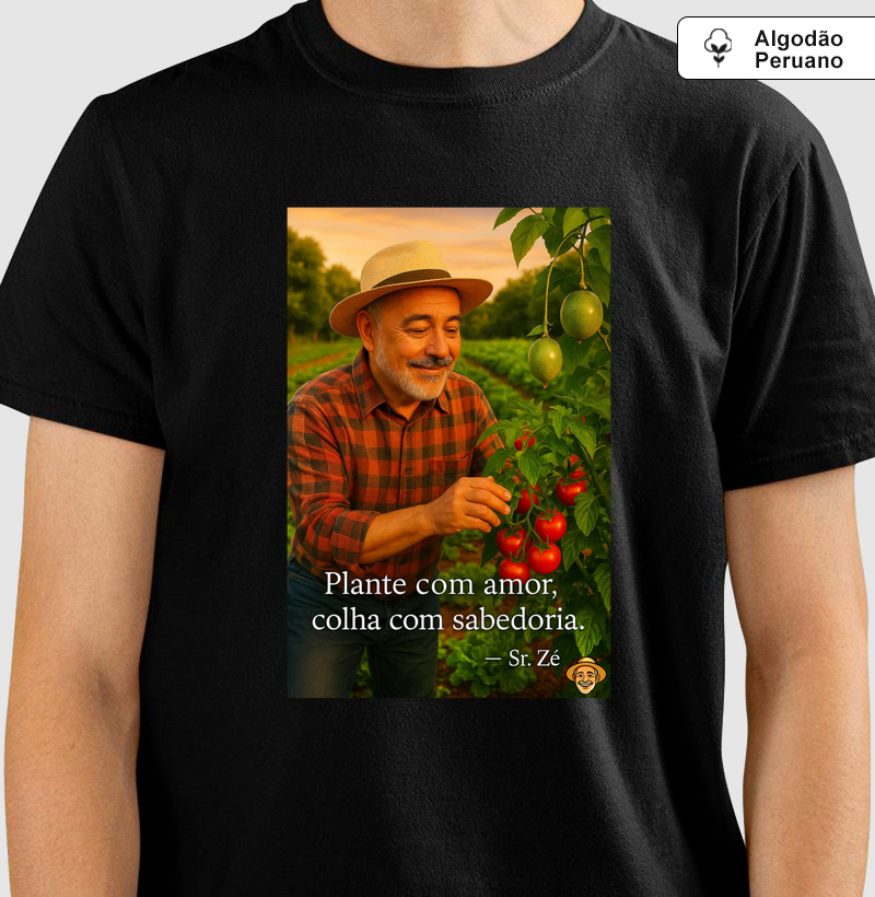 Plante com Amor, colha com Sabedoria. 