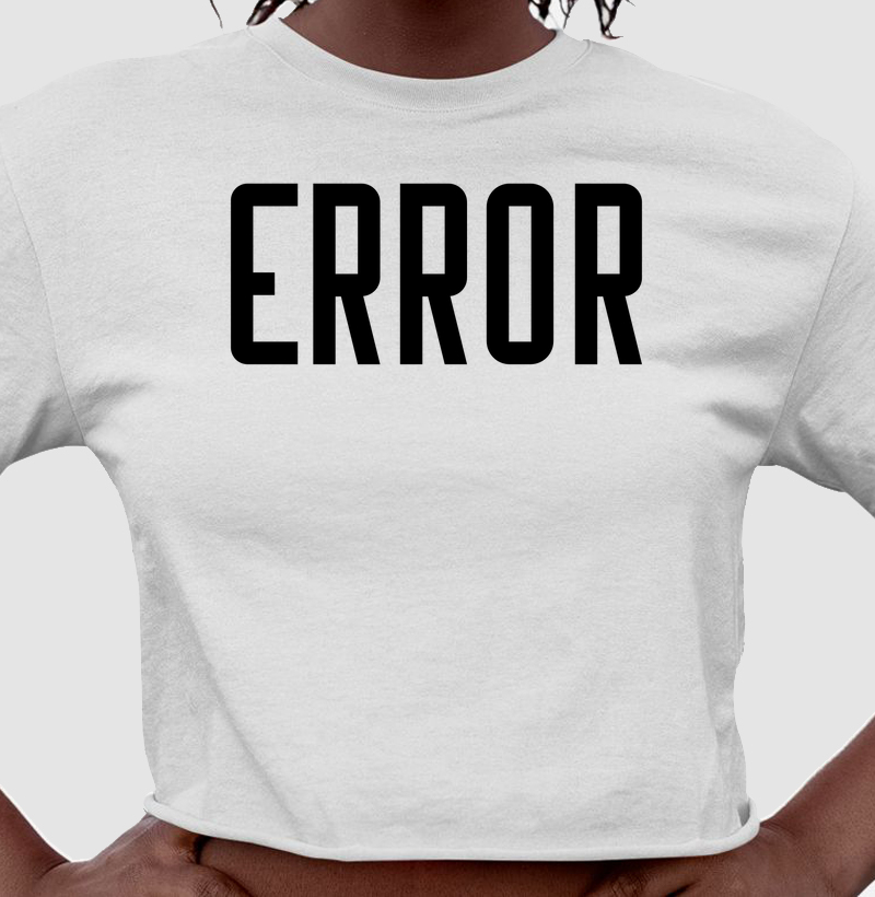 Error? Só no Estilo - Cropped