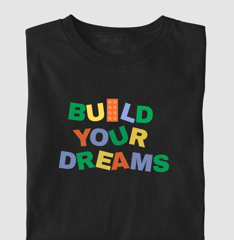 Build Your Dreams