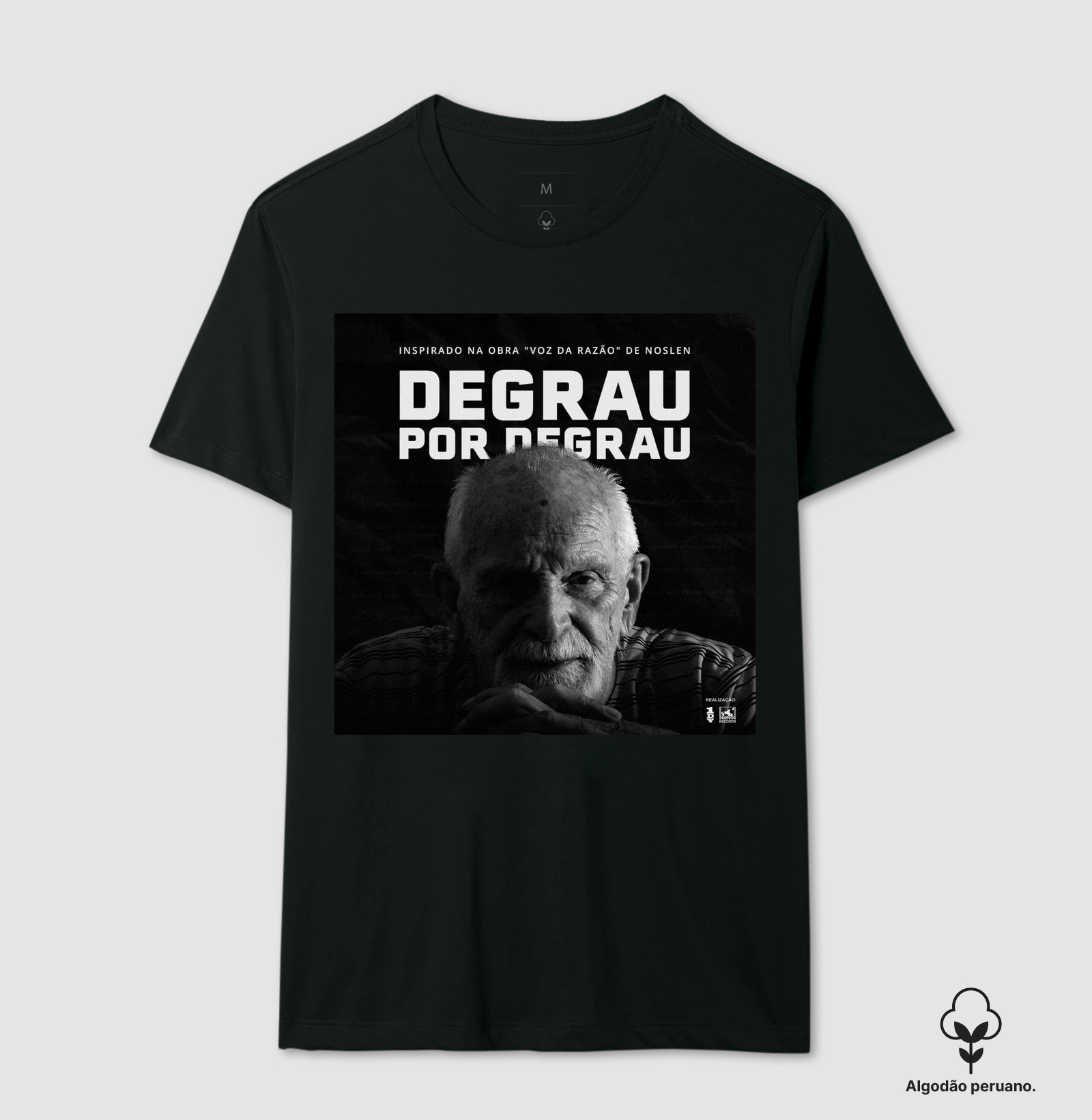 Camiseta Algodão Peruano Um Degrau Por Vez - Álbum Voz da Razão