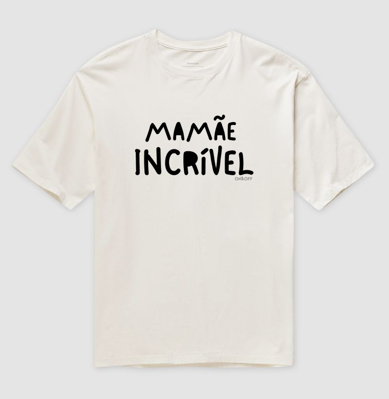 Mamãe Incrível - Branca