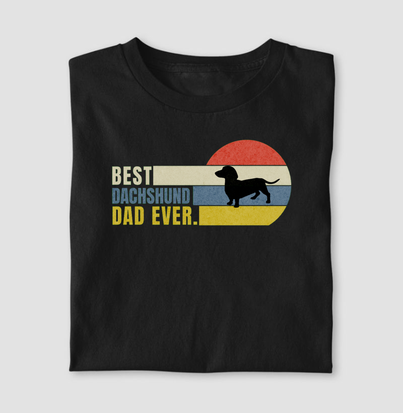 Best Dachshund Dad Ever