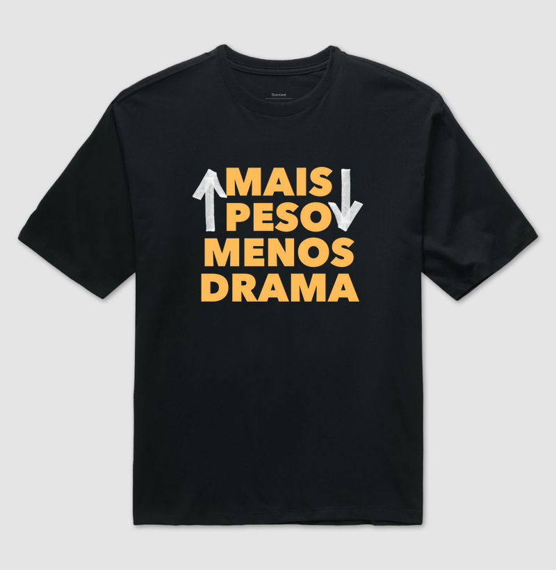 Mais peso, menos drama. 