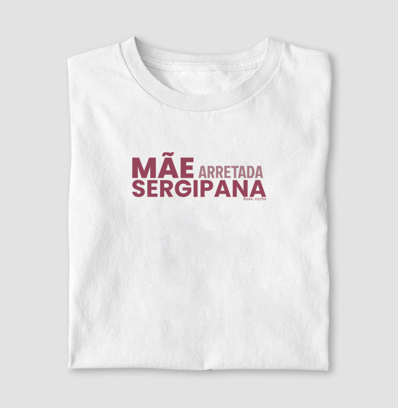 Mãe arretada sergipana