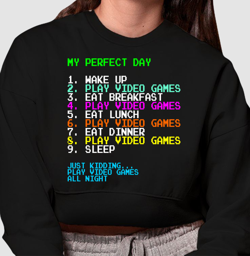 MY PERFECT DAY – Think Tee