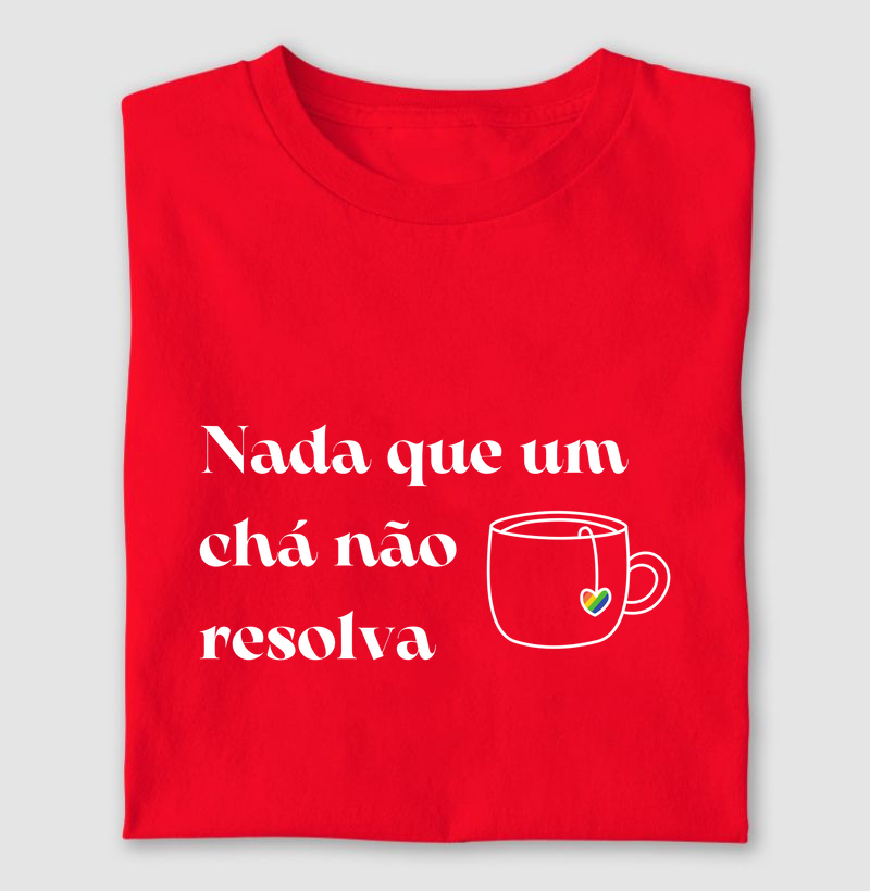 Nada que um Chá Não Resolva