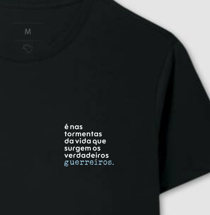 CAMISETA VERDADEIROS GUERREIROS