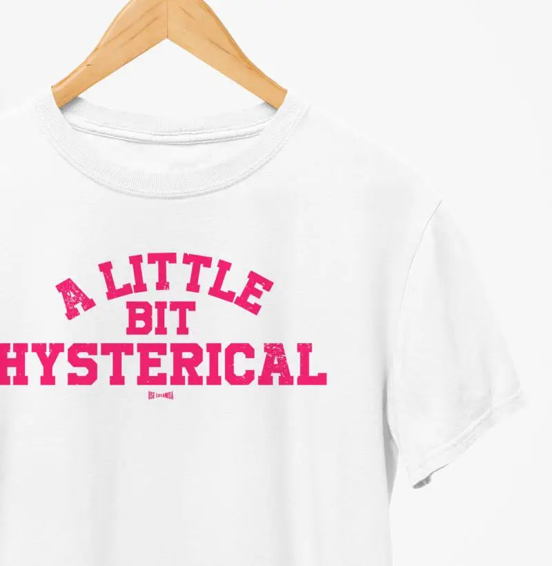 A little bit hysterical (Meninas Malvadas)