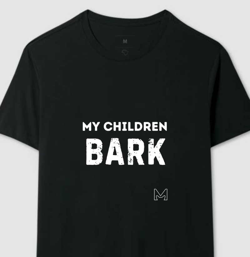 MY CHILDREN BARK