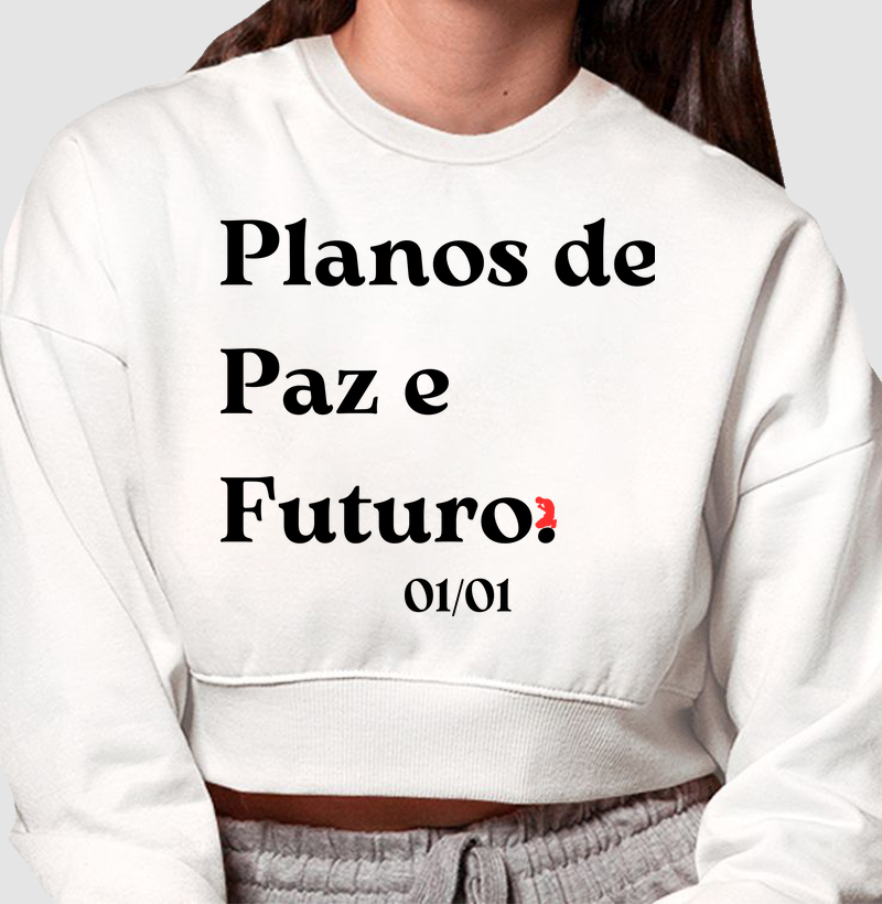 Planos de Paz e Futuro. (letra preta)