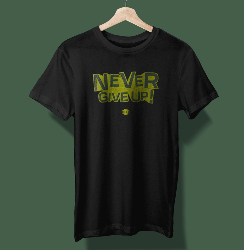 Never Give Up!