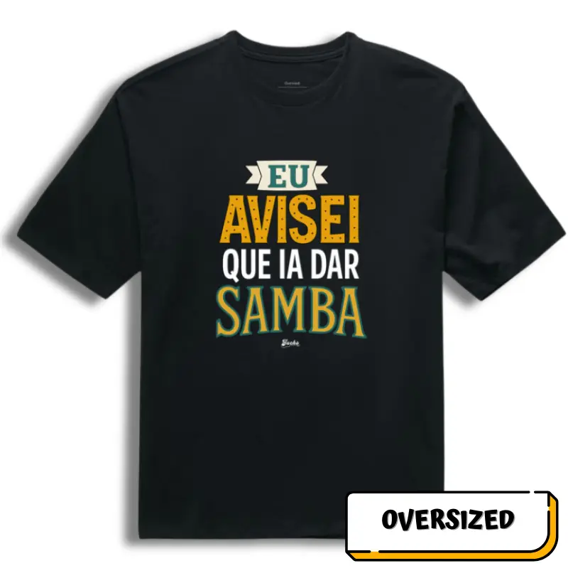Eu avisei que ia dar Samba
