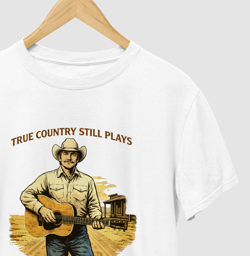Camiseta True Country Still Plays