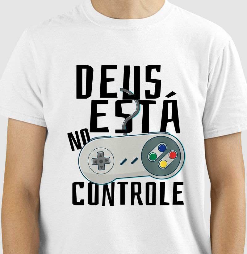Camiseta Gamer – Deus no Controle