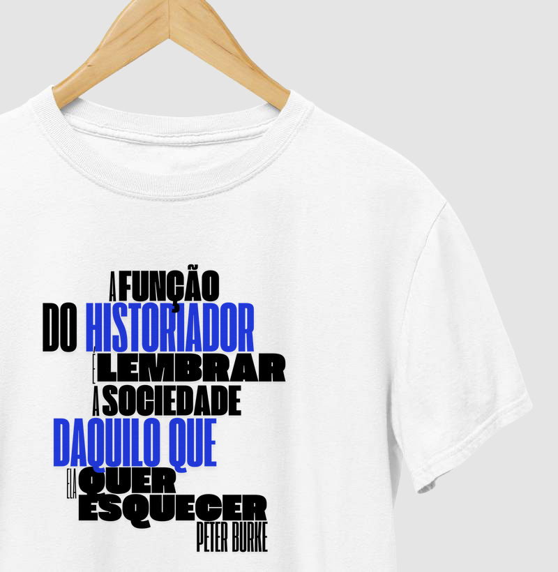 A função do historiador.