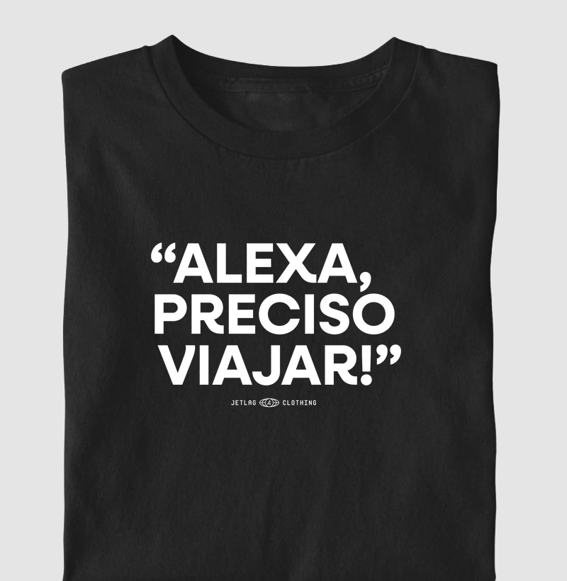 Alexa, preciso viajar!