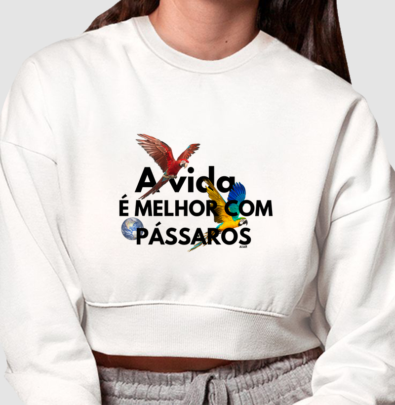 A vida é melhor com pássaros 