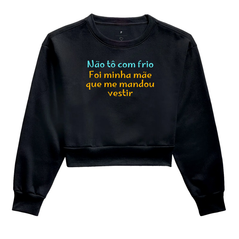 Minha mãe mandou vestir