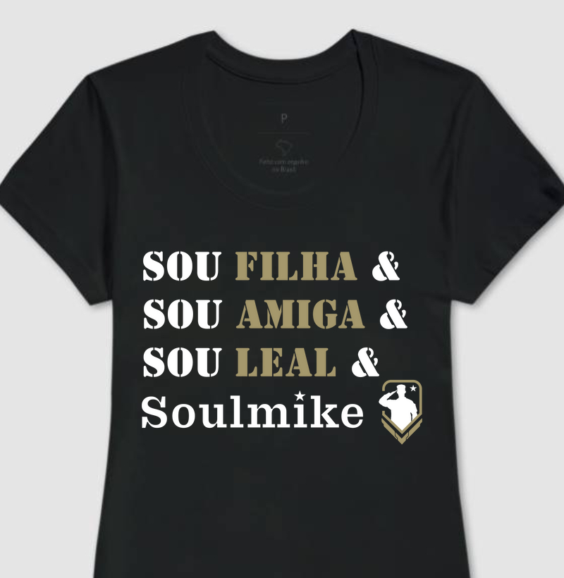 Sou filha e SOULMIKE